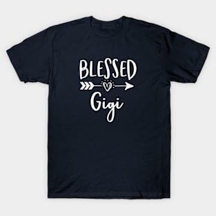 Gigi Gift Grandma Gift Blessed Gigi T-Shirt